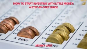 How to Start Investing with Little Money in 2026 A Step-by-Step Guide